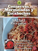 Conservas, mermeladas y escabeches